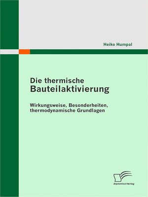 cover image of Die thermische Bauteilaktivierung